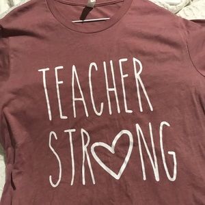 Teacher Strong Tshirt